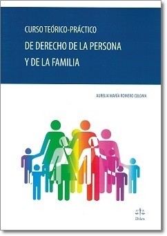Curso teórico-práctico de Derecho de la persona y de la familia
